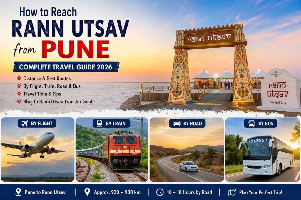How to Reach Rann Utsav from Pune