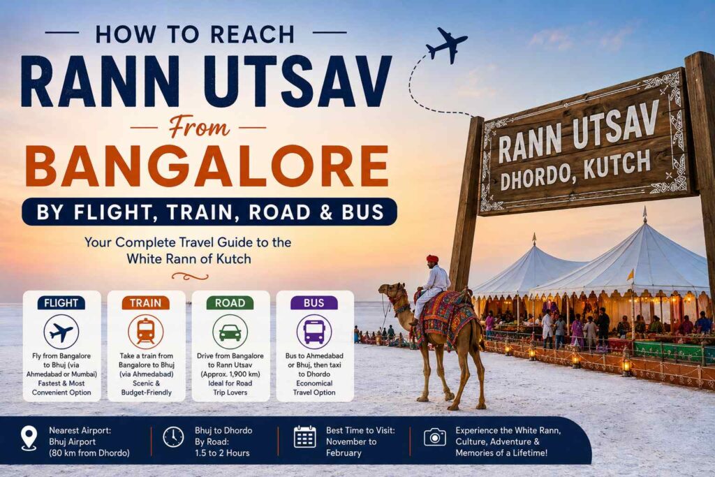 How to Reach Rann Utsav from Bangalore
